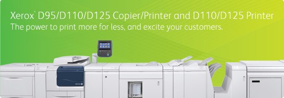 Xerox® D95/D110/D125 Copier/Printer and D110/D125 Printer -